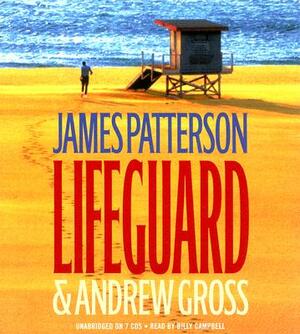 Lifeguard by James Patterson, Andrew Gross