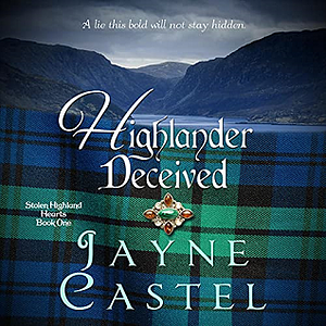 Highlander Deceived by Jayne Castel