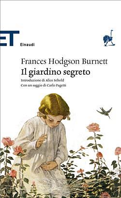 Il giardino segreto by Frances Hodgson Burnett