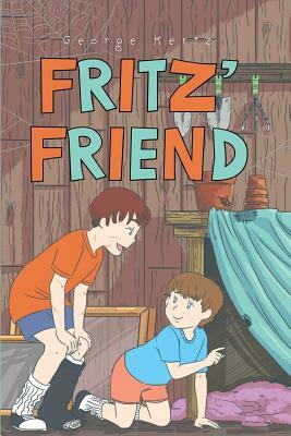 Fritz' Friend by George Kertz