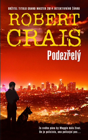 Podezřelý by Robert Crais, Hana Sichingerová