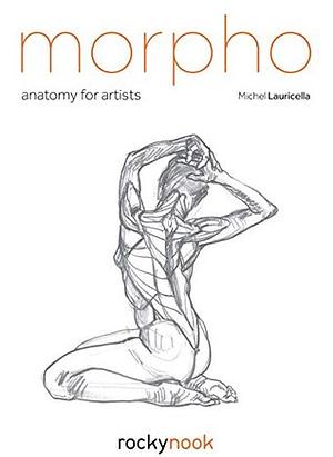 Morpho: Anatomy for Artists by Michel Lauricella