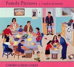 Cuadros de Familia / Family Pictures by Carmen Lomas Garza