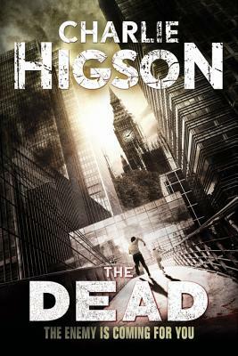 The Dead by Charlie Higson