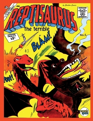 Reptisaurus #5 by Charlton Comics