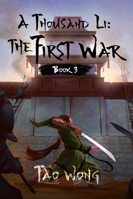 The First War by Tao Wong