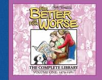 For Better or for Worse: The Complete Library, Vol. 1 by Lynn Johnston