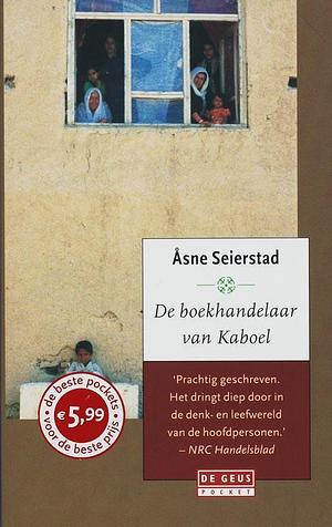 De boekhandelaar van Kaboel:een familie in Afghanistan by Åsne Seierstad