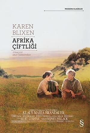 Afrika Çiftliği by Isak Dinesen