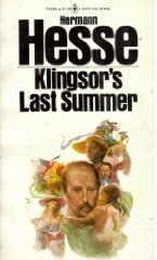 Klingsor's Last Summer by Hermann Hesse