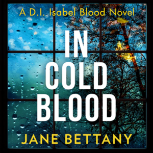 In Cold Blood by Jane Bettany