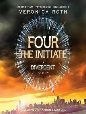 The Initiate: A Divergent Story by Veronica Roth, Aaron Stanford