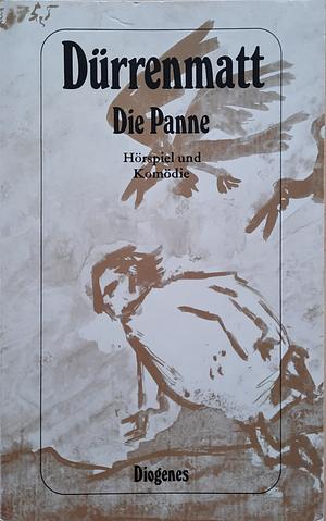 Die Panne: ein Hörspiel und eine Komödie by Friedrich Dürrenmatt