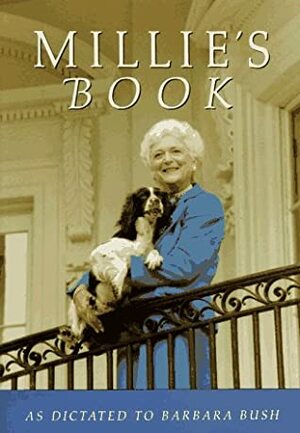 Millie's Book by Barbara Bush