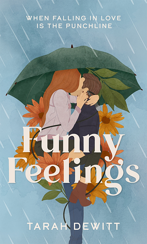 Funny Feelings by Tarah DeWitt