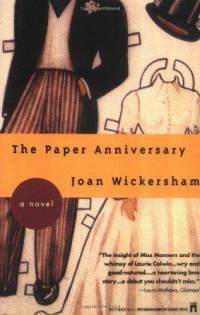 The Paper Anniversary by Joan Wickersham