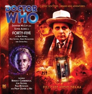 Doctor Who: Forty Five by Mark Morris, Nick Scovell, Steven Hall, Mark Michalowski