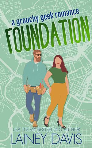 Foundation by Lainey Davis