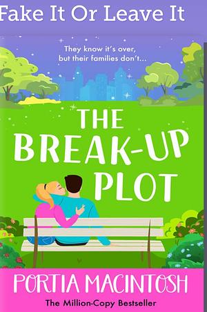Fake It or Leave It by Portia MacIntosh
