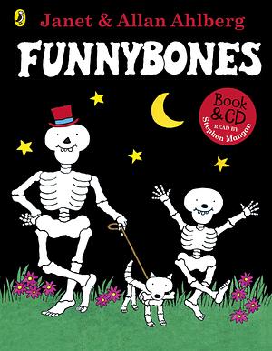 Funnybones by Allan Ahlberg, Janet Ahlberg