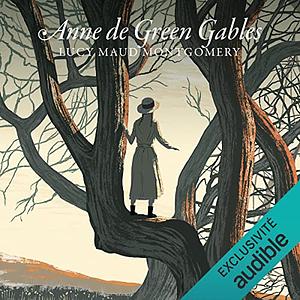 Anne de Green Gables by L.M. Montgomery