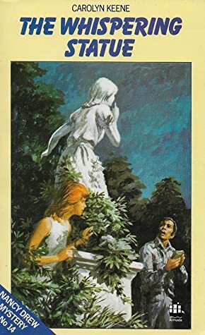 The Whispering Statue by Carolyn Keene