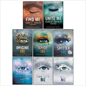Shatter Me Series 8 Books Collection Set By Tahereh Mafi by Tahereh Mafi