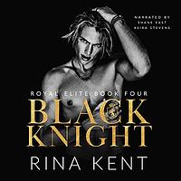 Black Knight by Rina Kent