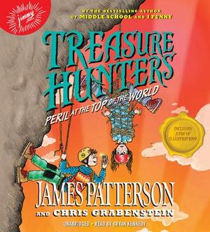 Treasure Hunters: Peril at the Top of the World by Chris Grabenstein, James Patterson