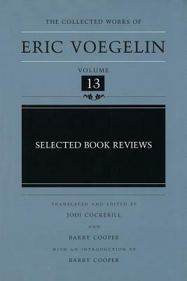 Selected Book Reviews by Eric Voegelin