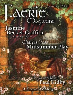 Faerie Magazine #18, Summer 2009 by Kim Cross, Carolyn Turgeon