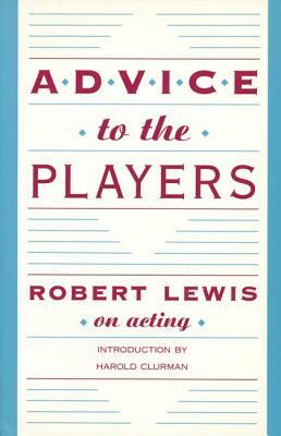 Advice to the Players by Robert Lewis