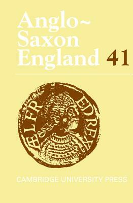 Anglo-Saxon England: Volume 41 by 