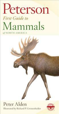 Mammals: A Simplified Field Guide to the Common Mammals of North America by Peter Alden