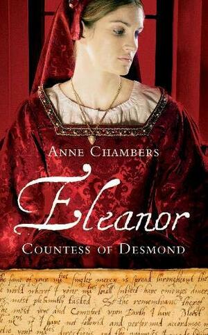 Eleanor, Countess of Desmond by Anne Chambers