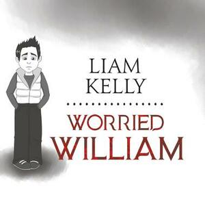 Worried William by Liam Kelly