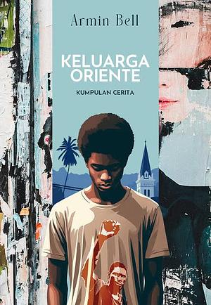 Keluarga Oriente by Armin Bell