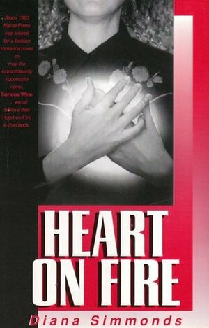 Heart on Fire by Diana Simmonds