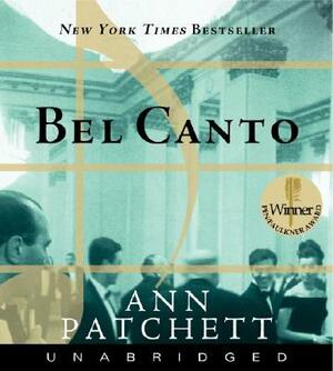 Bel Canto by Ann Patchett