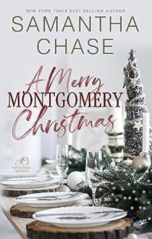 A Very Montgomery Christmas  by Samantha Chase