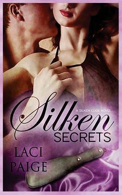 Silken Secrets by Laci Paige