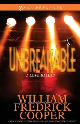 Unbreakable by William Fredrick Cooper