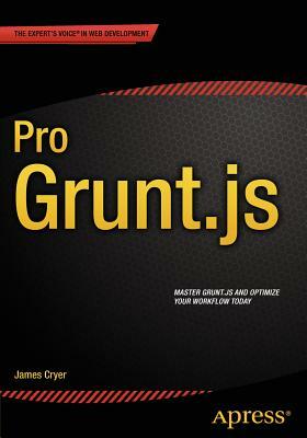 Pro Grunt.Js by James Cryer