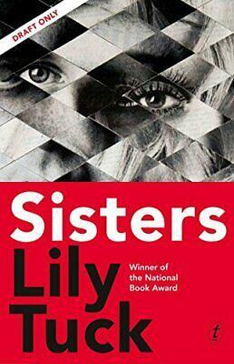 Sisters by Lily Tuck