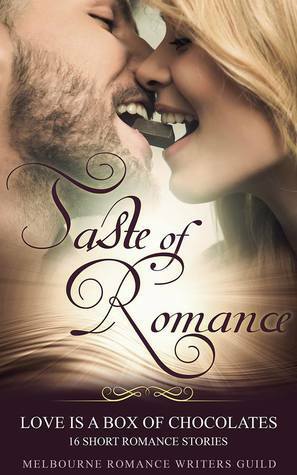 Taste of Romance by Sandra Damevski, Dora Bramden, Lauren Harbor, Cassandra O'Leary, Michelle Somers, Fiona Miers, Bridget Kaye, Nina Mtanu, Savannah Blaize, Andra Ashe, Samara Parish, Maggie Ann Smith, Kim Cleary, Charmaine Ross, Jess Devine, Josie Chiara Caporetto