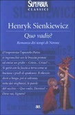 Quo vadis? by Henryk Sienkiewicz