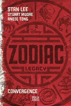 Zodiac Legacy T01: Convergence by Stuart Moore, Stan Lee, Andie Tong