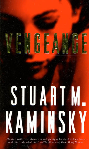 Vengeance by Stuart M. Kaminsky