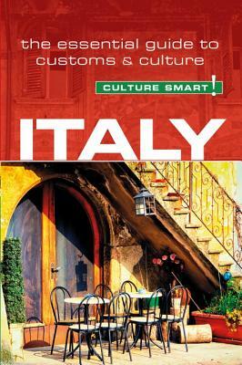 Italy - Culture Smart! (Second Edition, Second) by Barry Tomalin