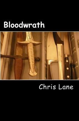 Bloodwrath: 'Thursday; dress casual' by Chris Lane